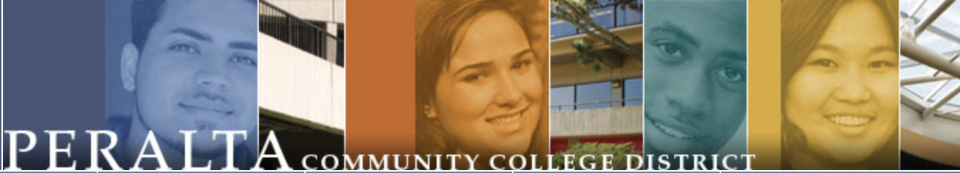 Banner for Peralta Community College District featuring smiling students of diverse backgrounds, the exterior of a building, and the district name in large text across the bottom.