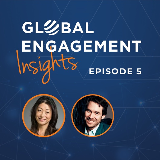 Podcast cover reads Global Engagement Insights Episode 5 on a blue background with network lines. Two circular photos below show a smiling woman and a smiling man, both outlined in orange.