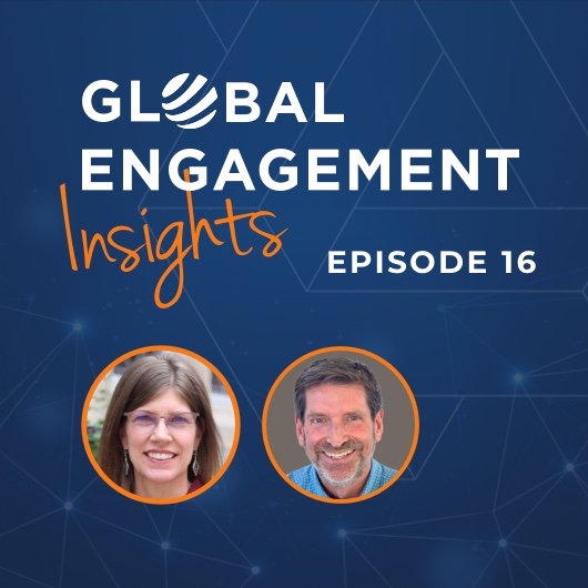 Blue graphic for “Global Engagement Insights Episode 16,” featuring circular photos of a woman with glasses and brown hair, and a man with short hair and a beard, both smiling.